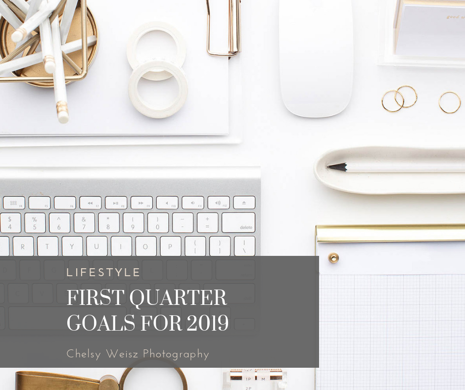 business and personal goal 2019 first quarter